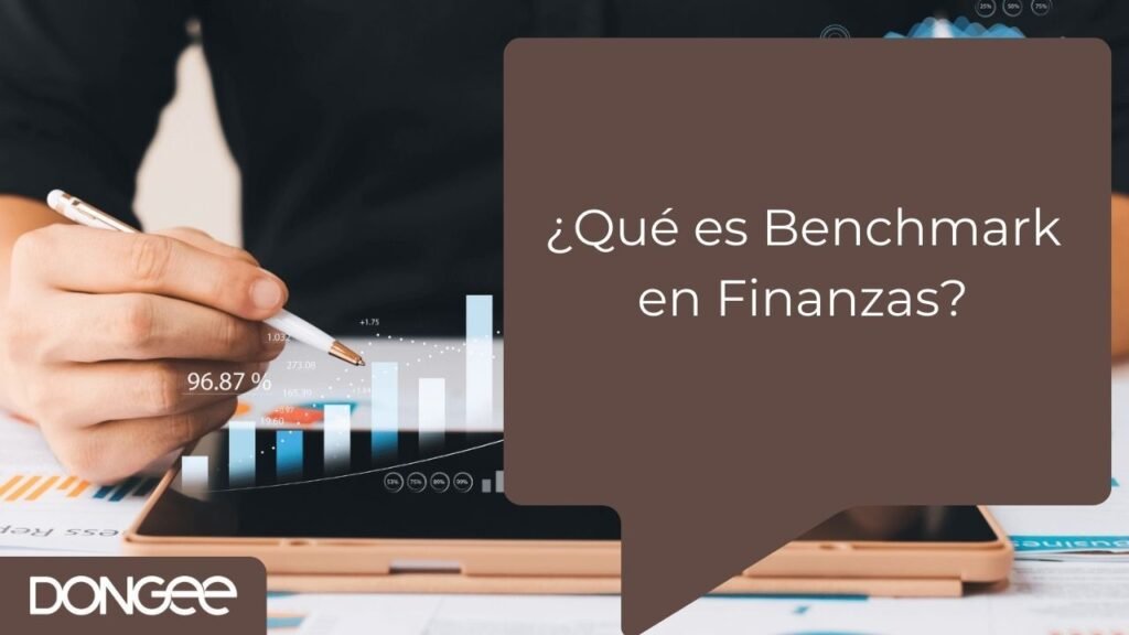 ¿Qué es Benchmark en Finanzas? Cómo y Por Qué son Cruciales