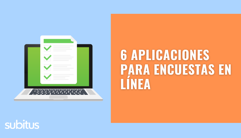 Seis herramientas para hacer encuestas en línea