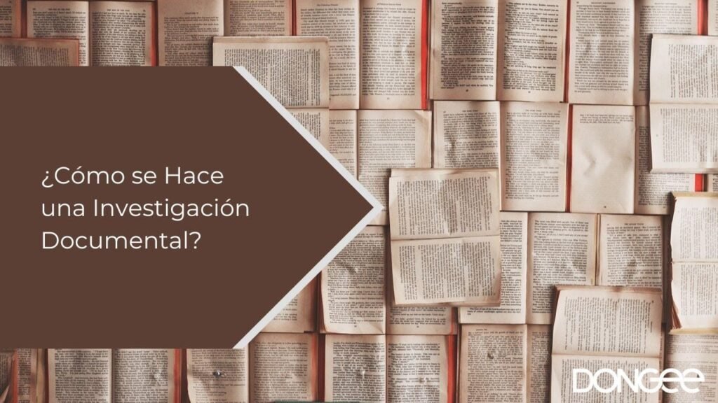 ¿Cómo se Hace una Investigación Documental?