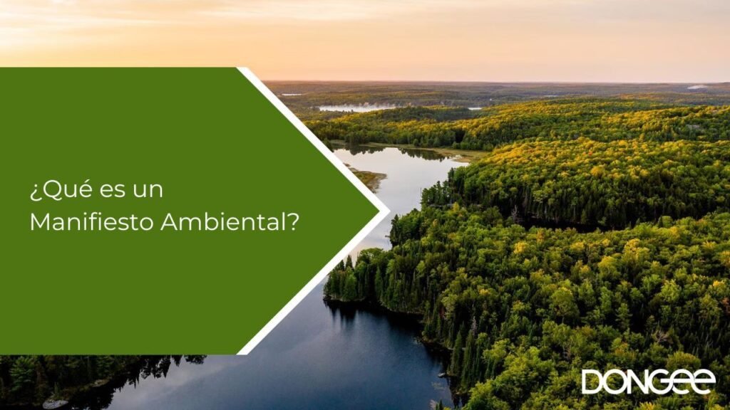 ¿Qué es un Manifiesto Ambiental?