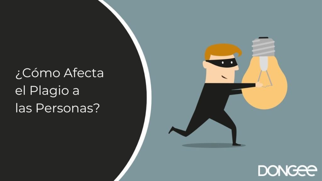 ¿Cómo Afecta el Plagio a las Personas?