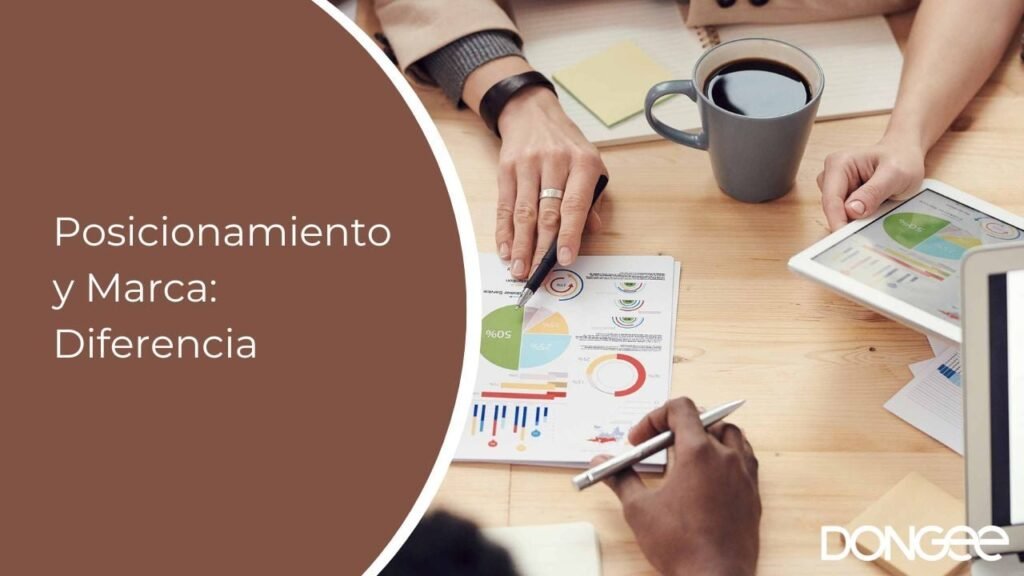 Posicionamiento y Marca: Diferencia
