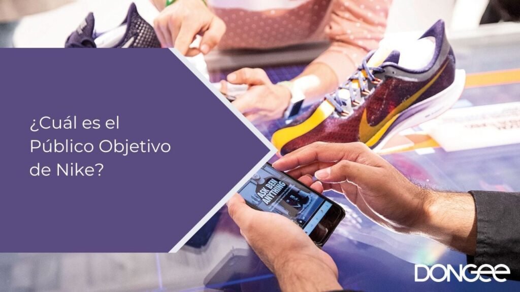 ¿Cuál es el Público Objetivo de Nike?