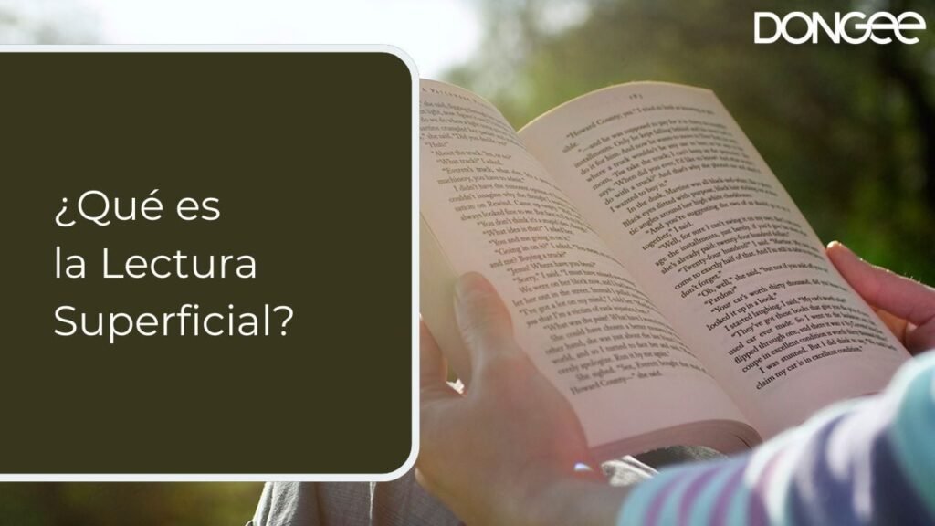 ¿Qué es la Lectura Superficial?