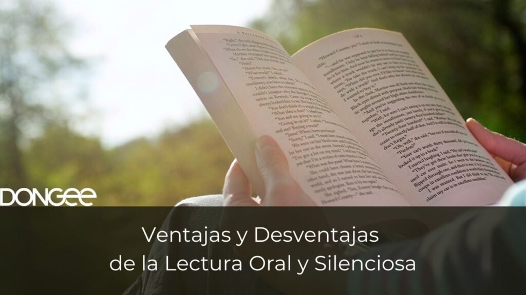 Ventajas y Desventajas de la Lectura Oral y Silenciosa
