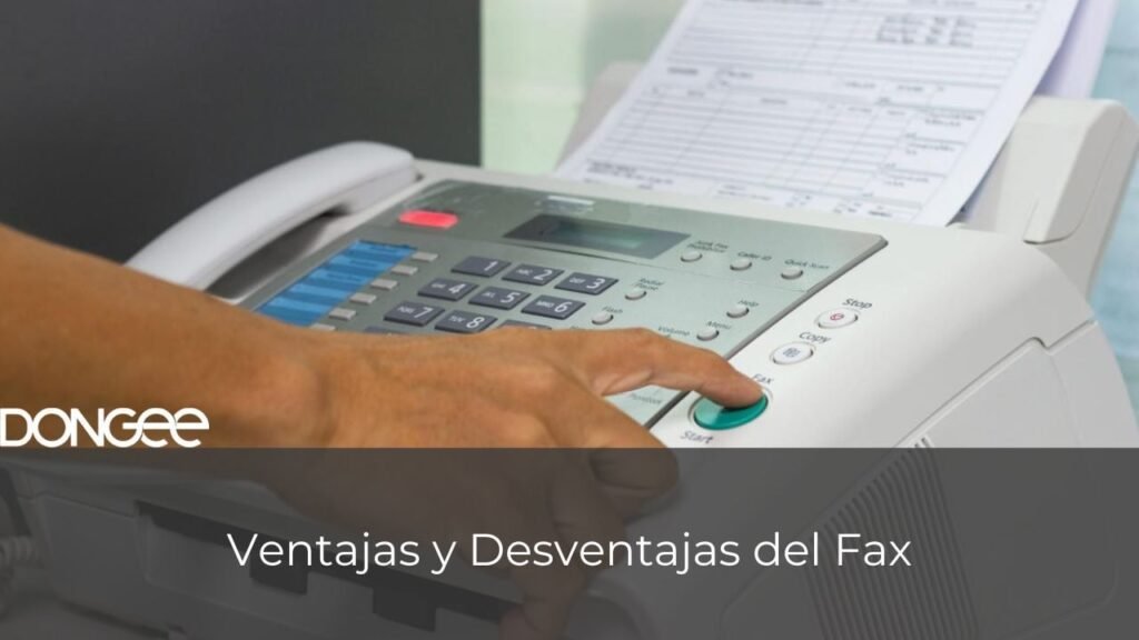 Ventajas y Desventajas del Fax