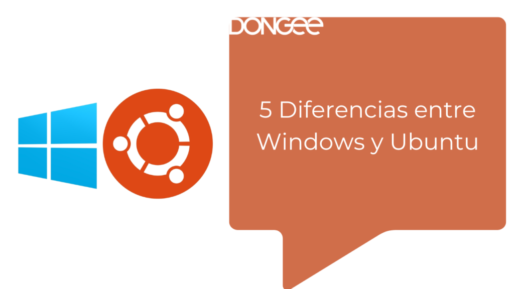 5 Diferencias entre Windows y Ubuntu