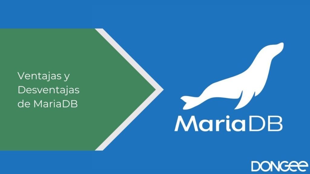 Ventajas y Desventajas de MariaDB